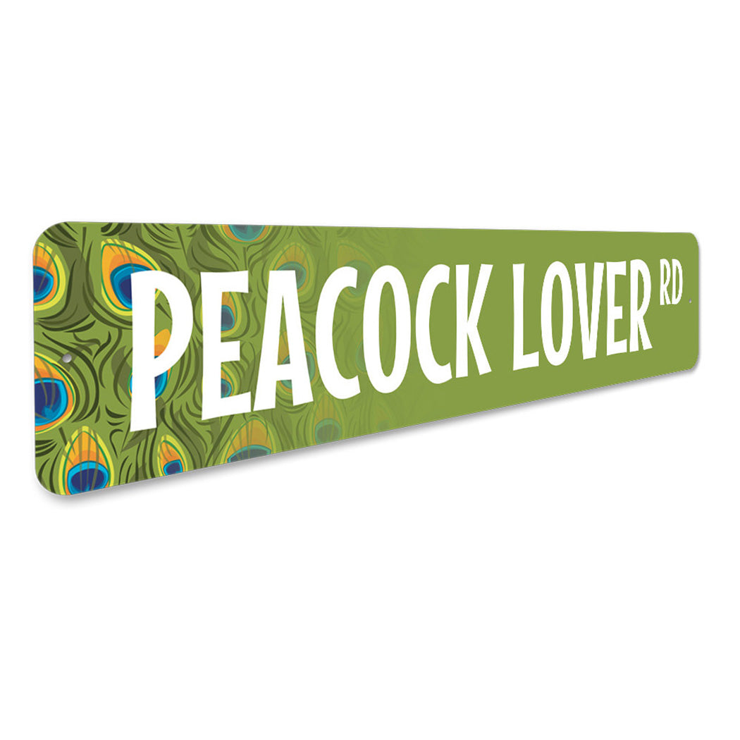 Peacock Lover Street Sign