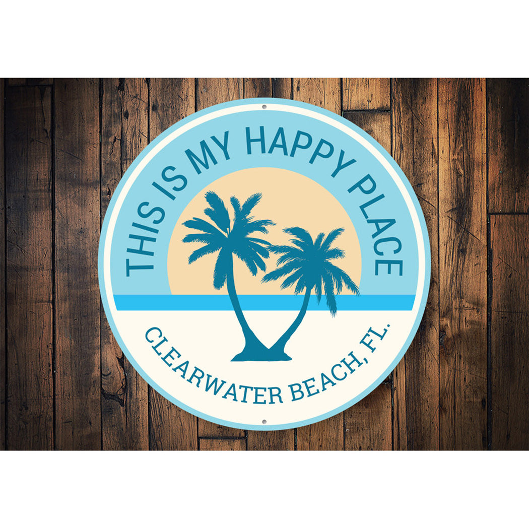 My Happy Place Beach Sign Aluminum Sign