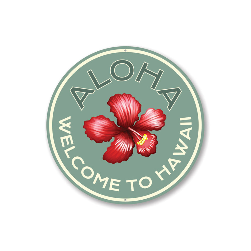 Aloha Welcome Sign Aluminum Sign