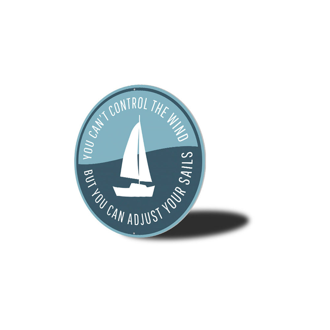 Sailing Phrase Metal Sign