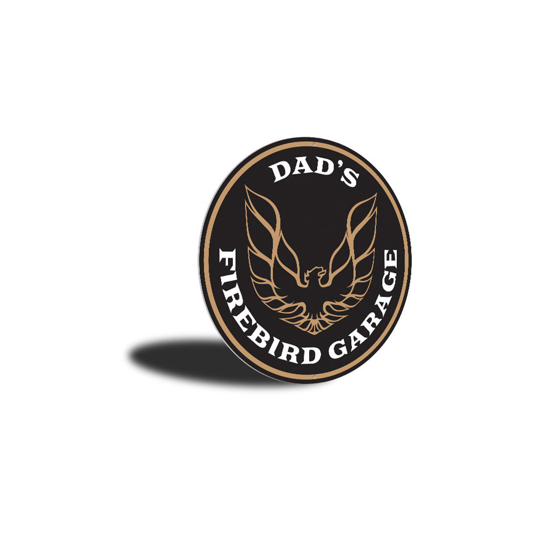 Dad's Firebird Garage Car Sign Aluminum Sign