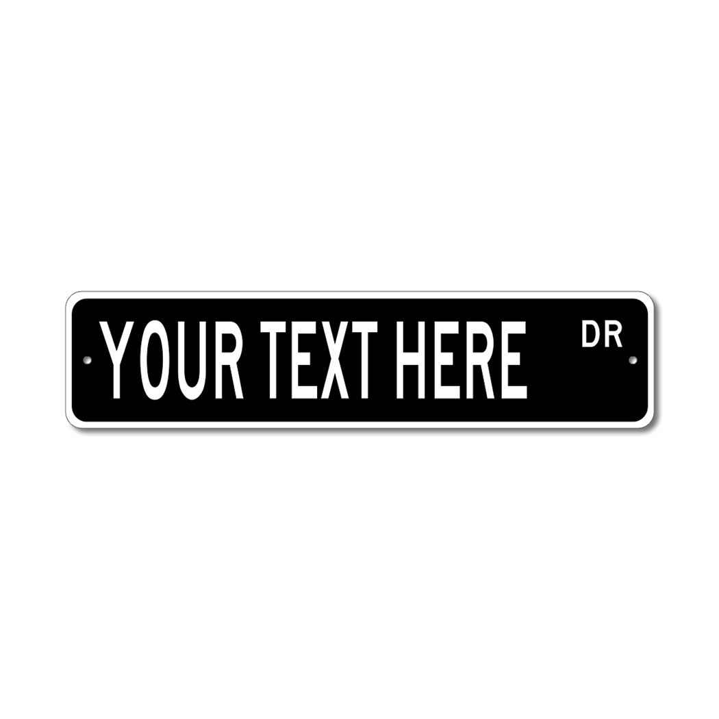 Custom Street Metal Sign