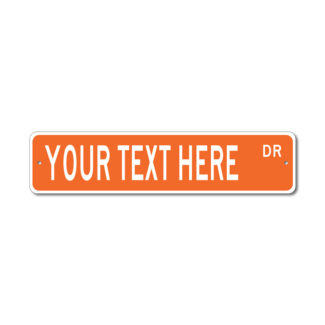 Custom Street Metal Sign
