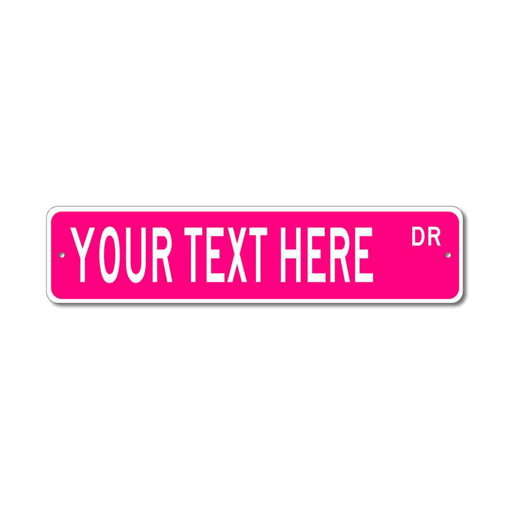 Custom Street Metal Sign