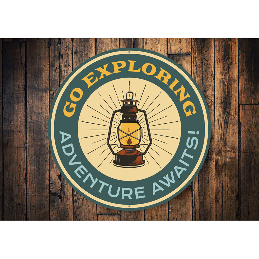 Go Exploring Sign Aluminum Sign