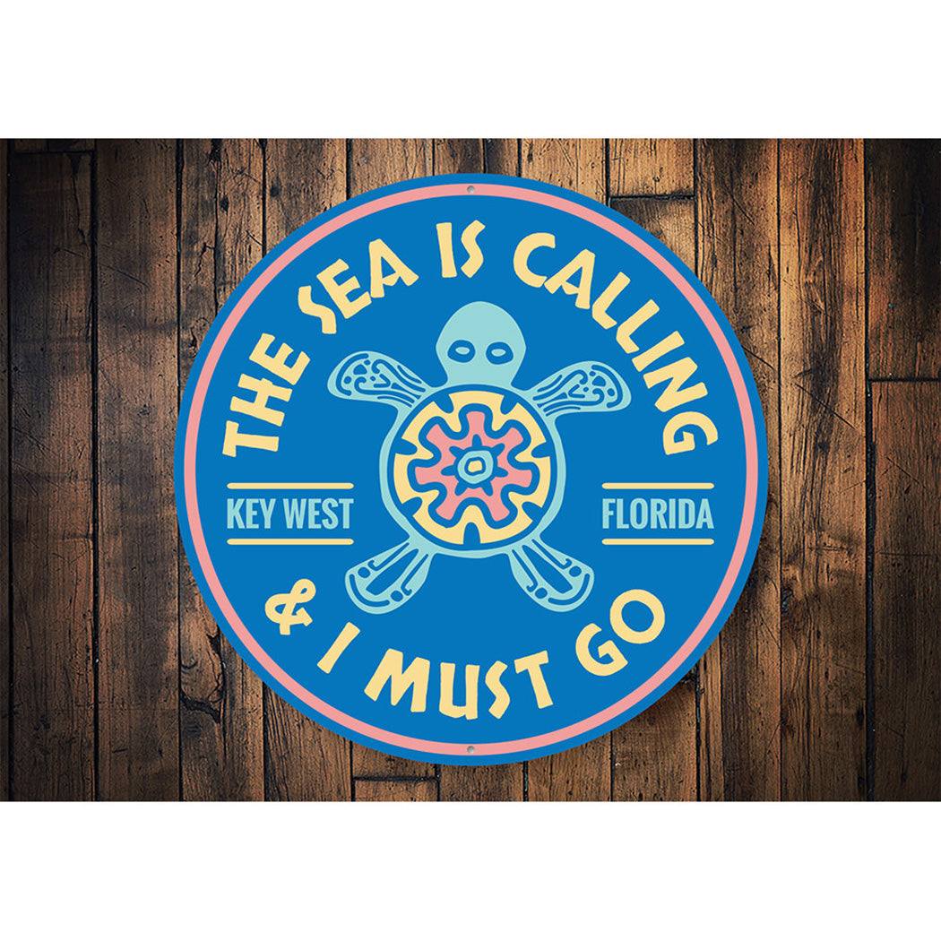 Sea Is Calling Sign Aluminum Sign