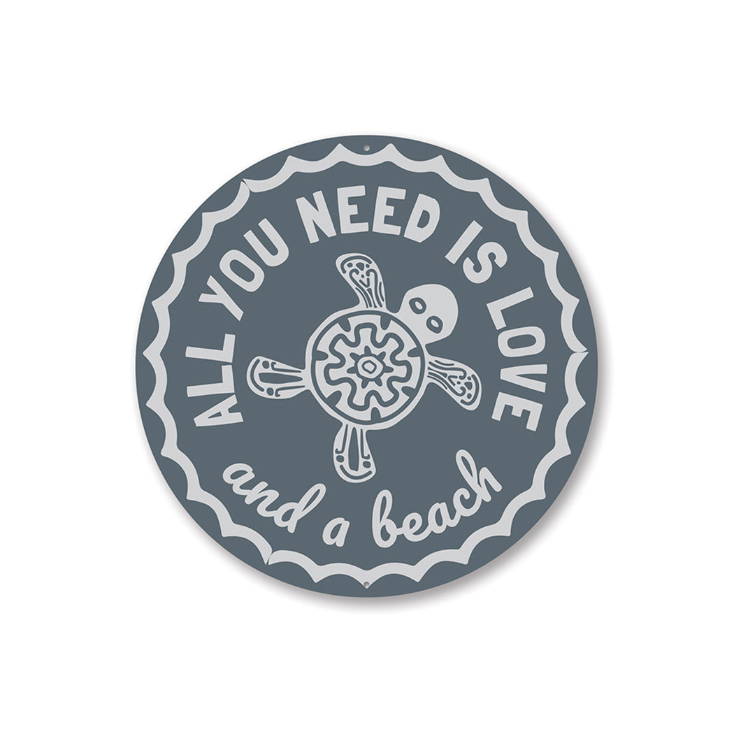 All You Need Is Love Sign Aluminum Sign