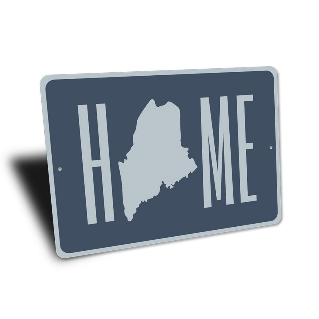 Home Maine Sign