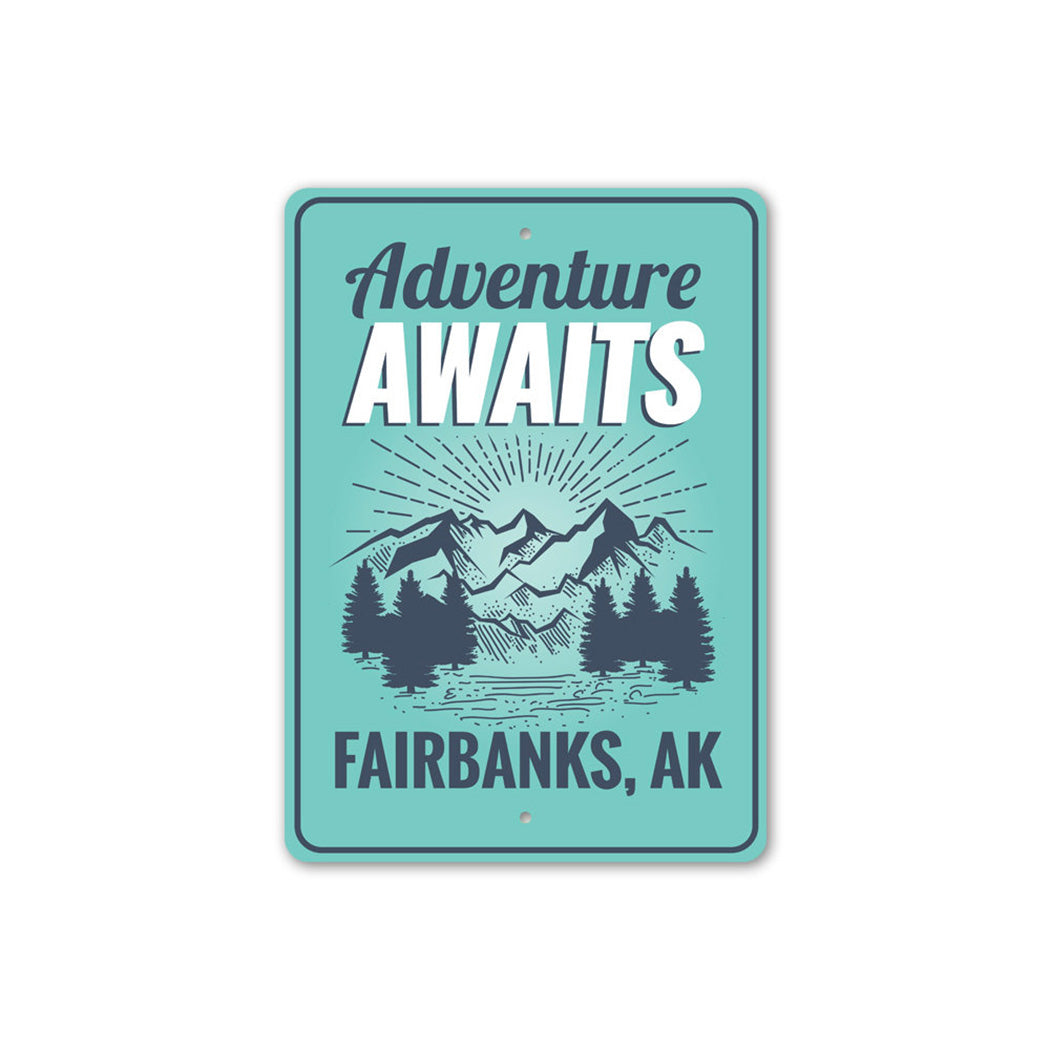 Adventure Awaits Metal Sign