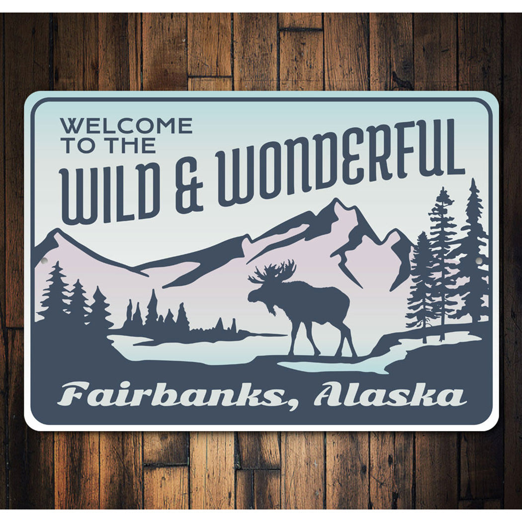 Wild and Wonderful Alaska Sign