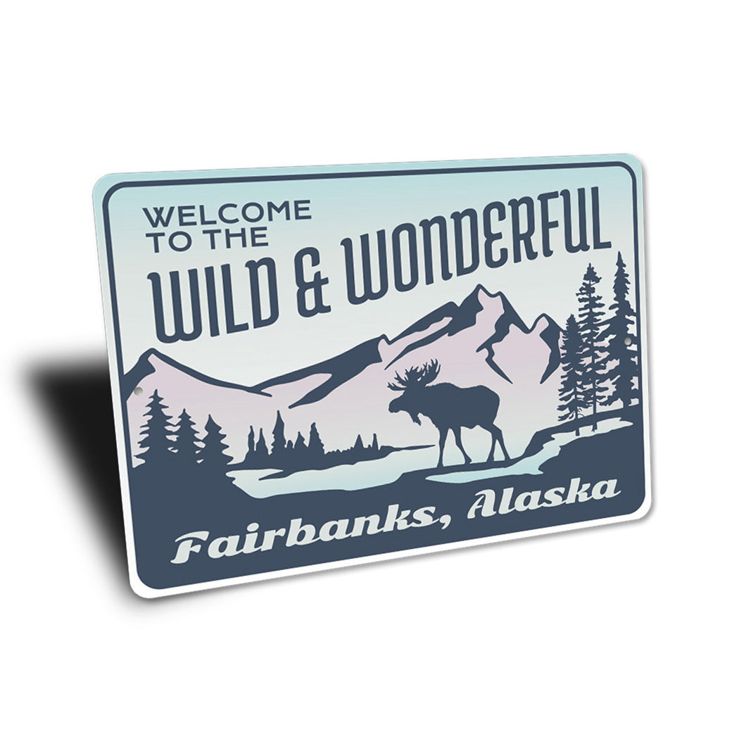 Wild and Wonderful Alaska Sign