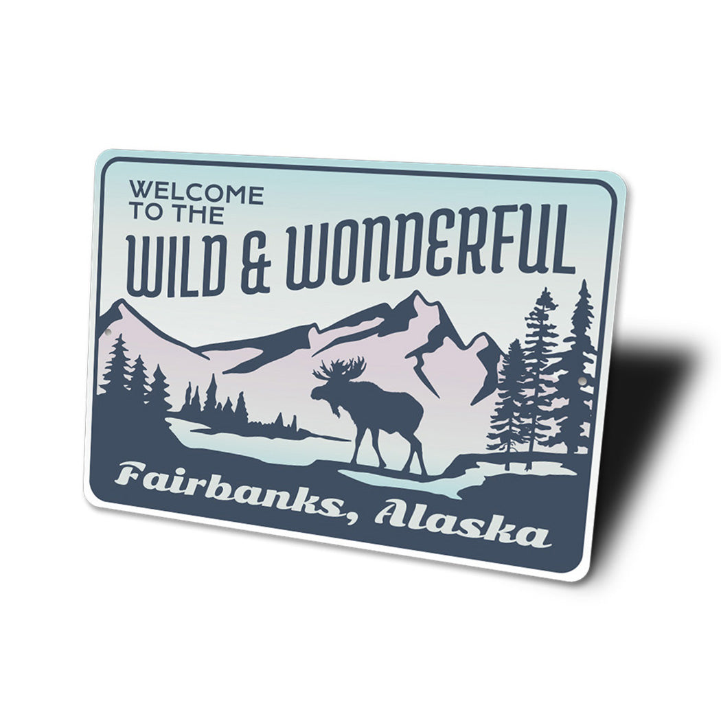 Wild and Wonderful Alaska Sign
