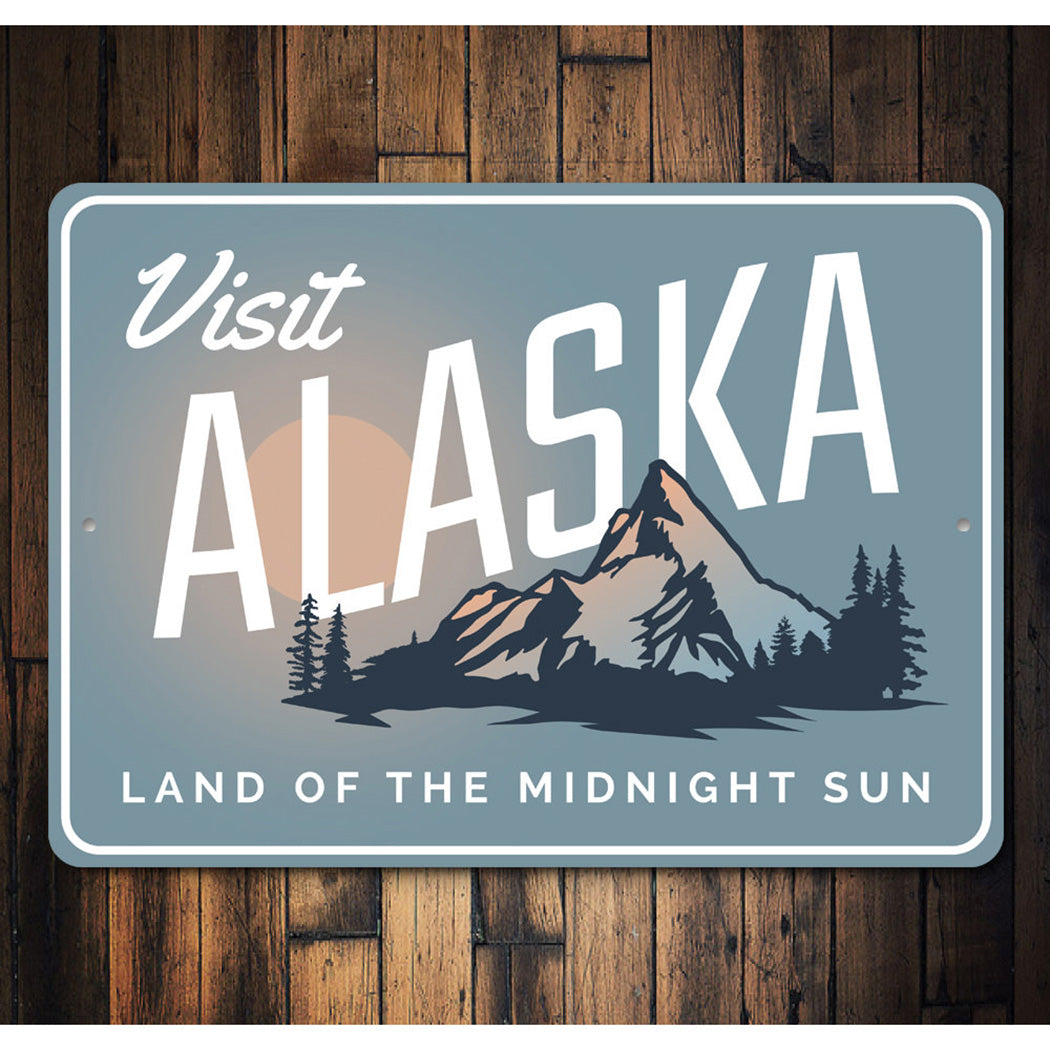 Visit Alaska Sign