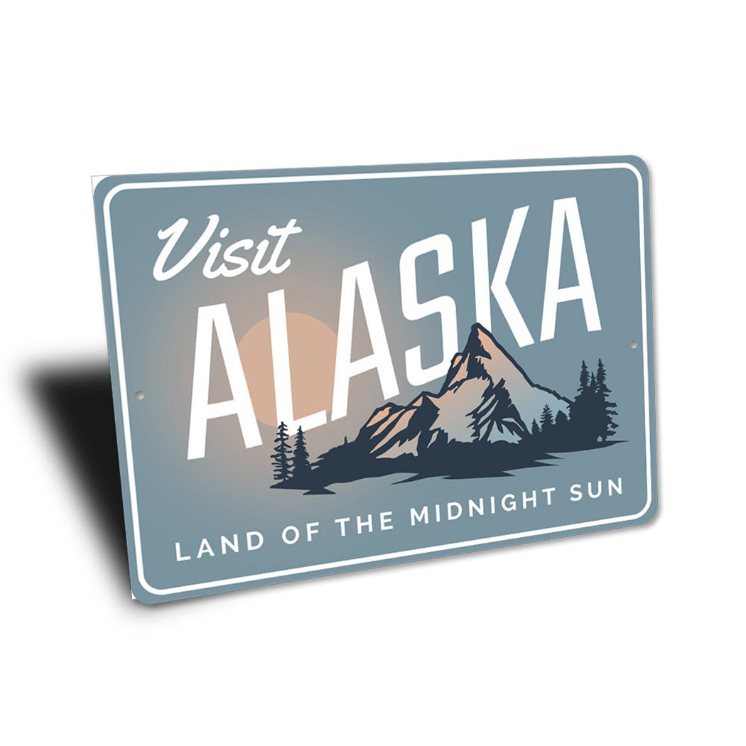 Visit Alaska Sign