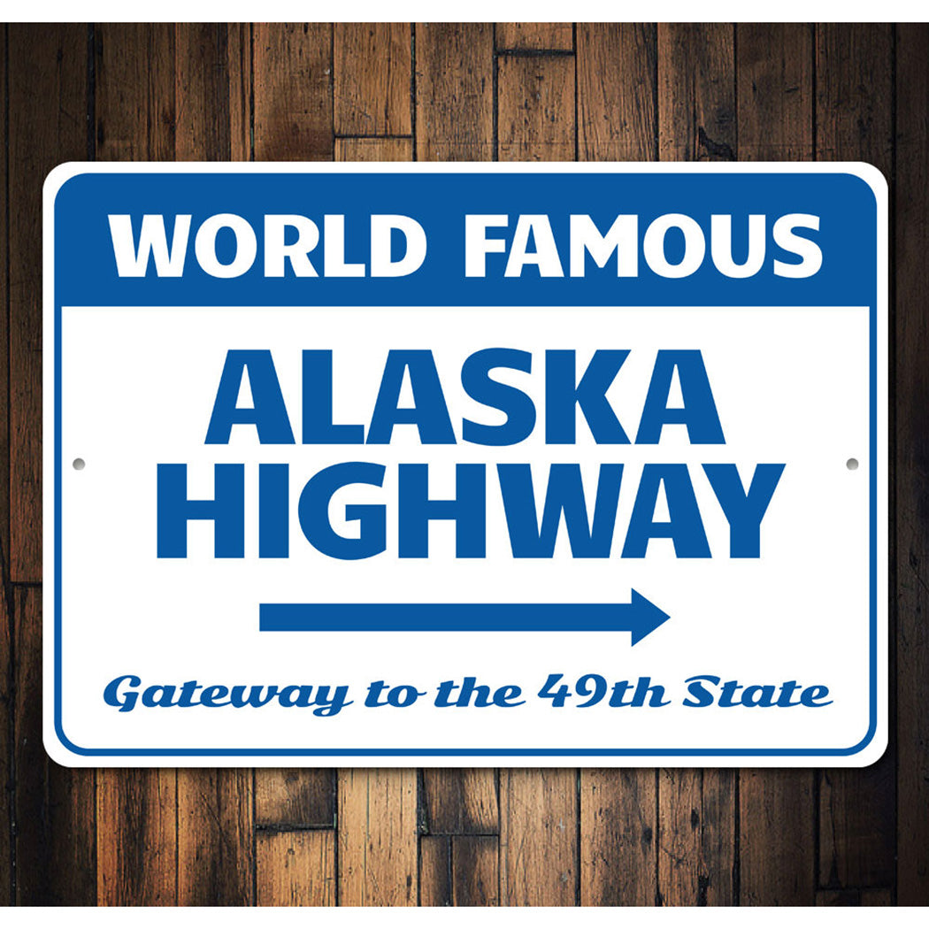 Alaskan Highway Sign