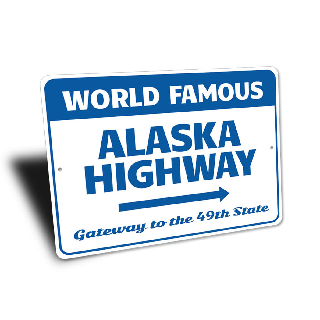 Alaskan Highway Sign