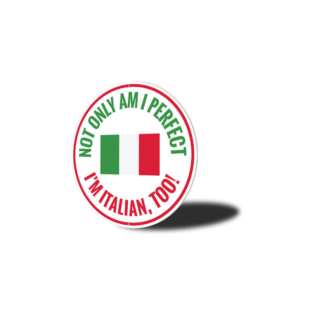 Funny Italian Circle Metal Sign