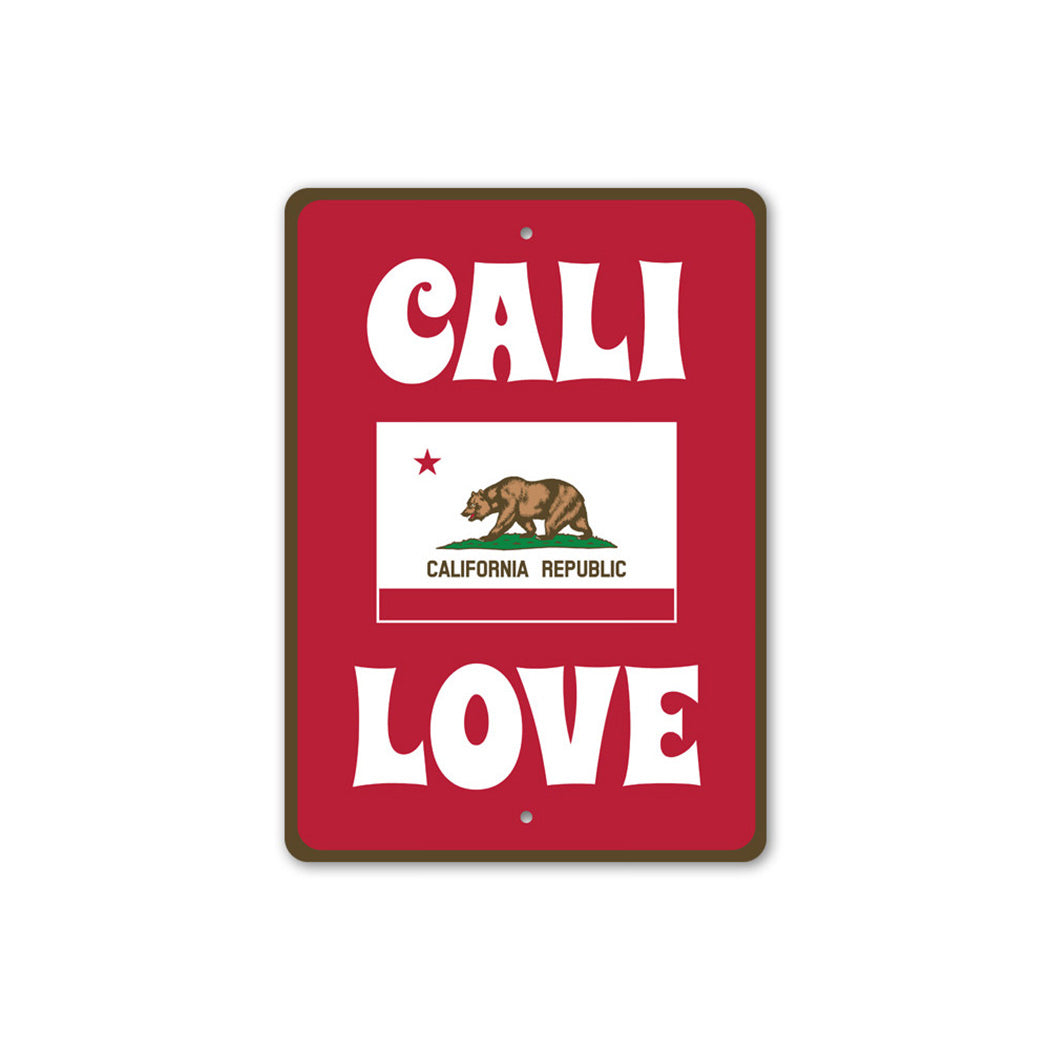Cali Love Sign