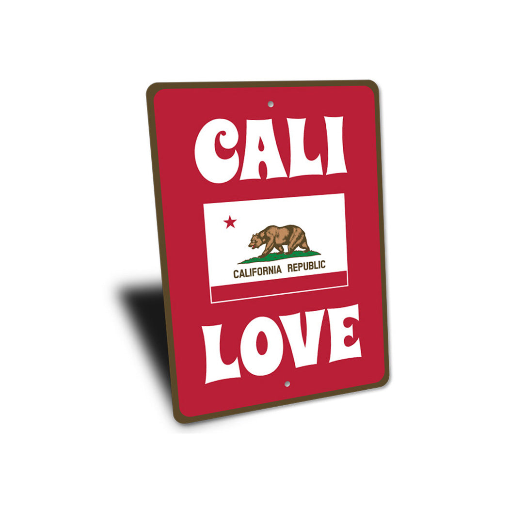 Cali Love Sign
