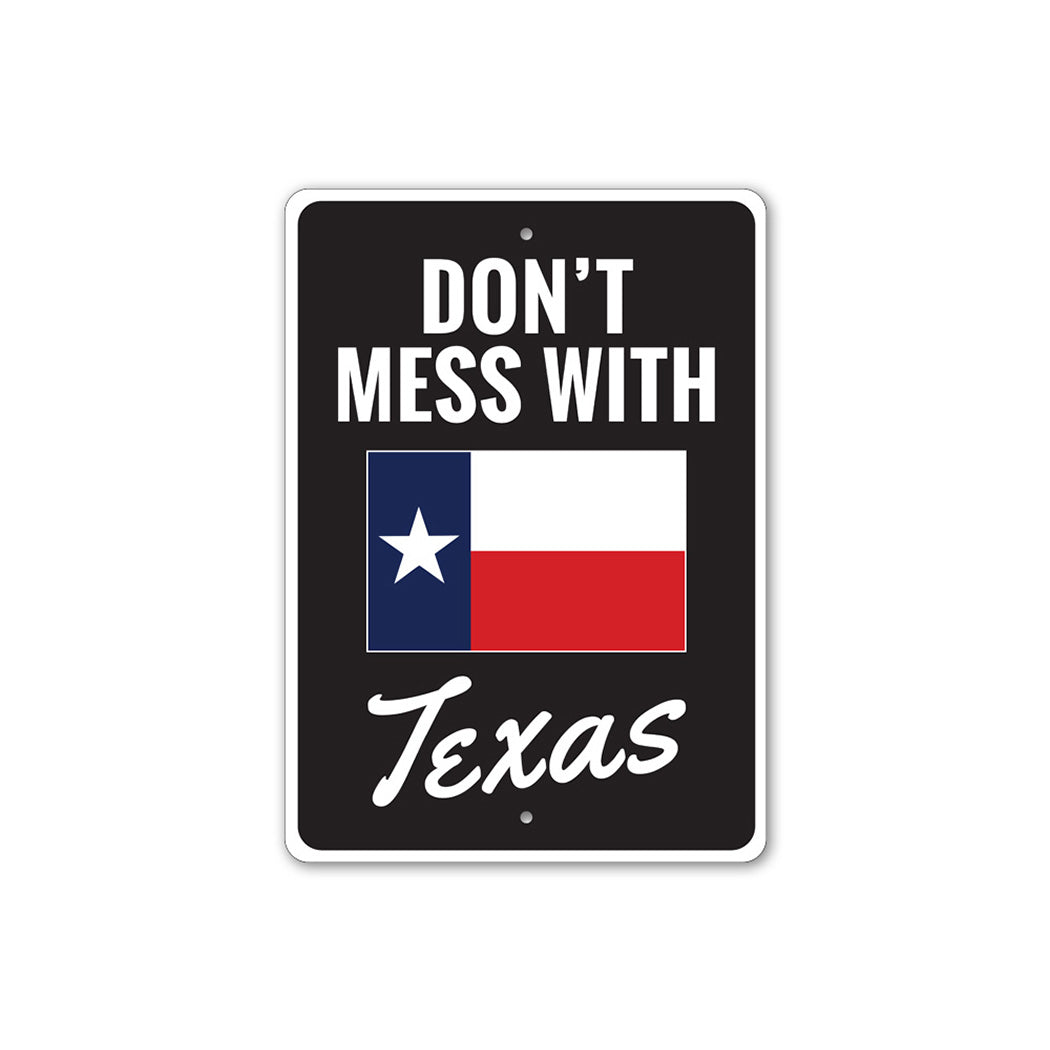 Don't Mess With Texas Decorative Flag Sign, Funny Home Sign, Patriotic Sign