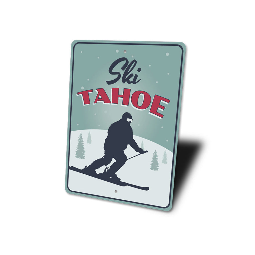 Ski Tahoe Sign