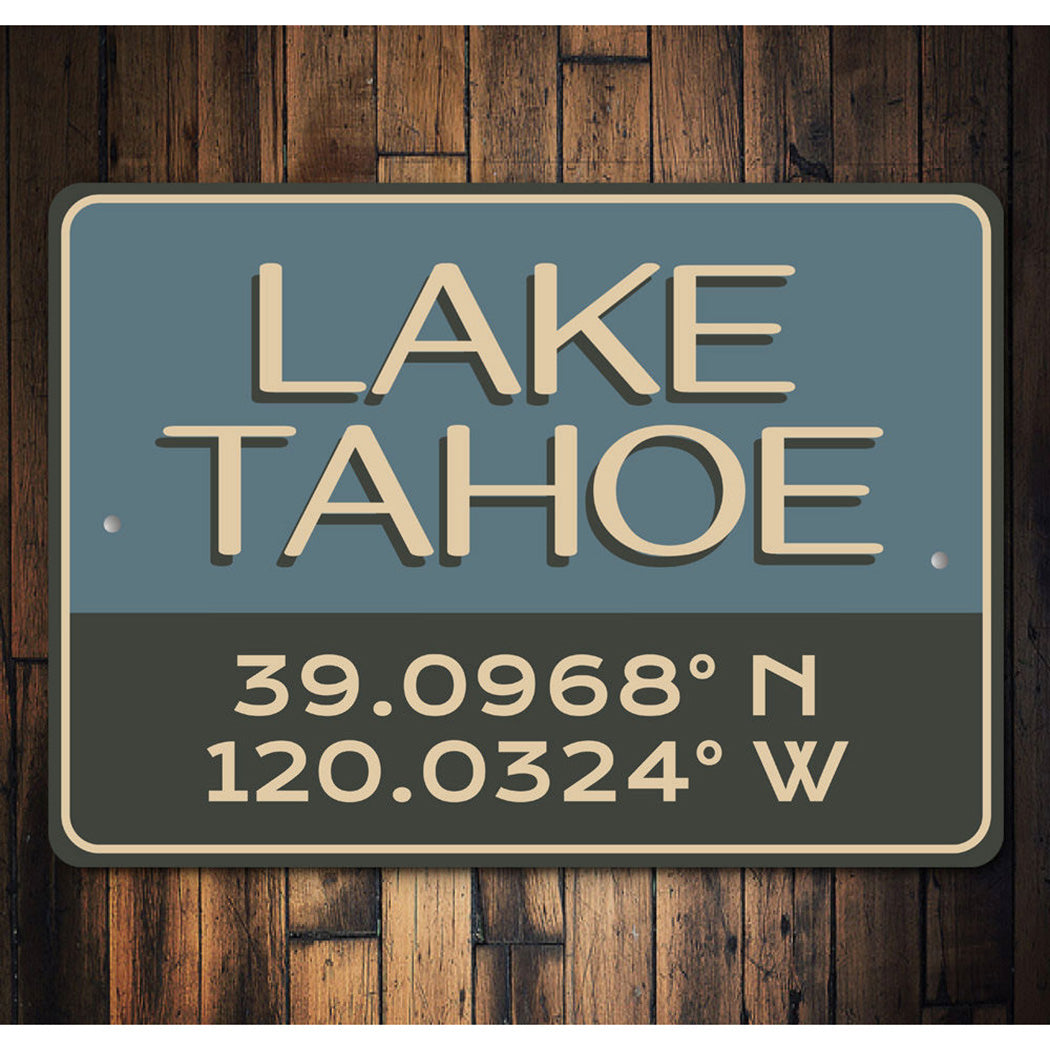 Lake Tahoe Coordinates Sign