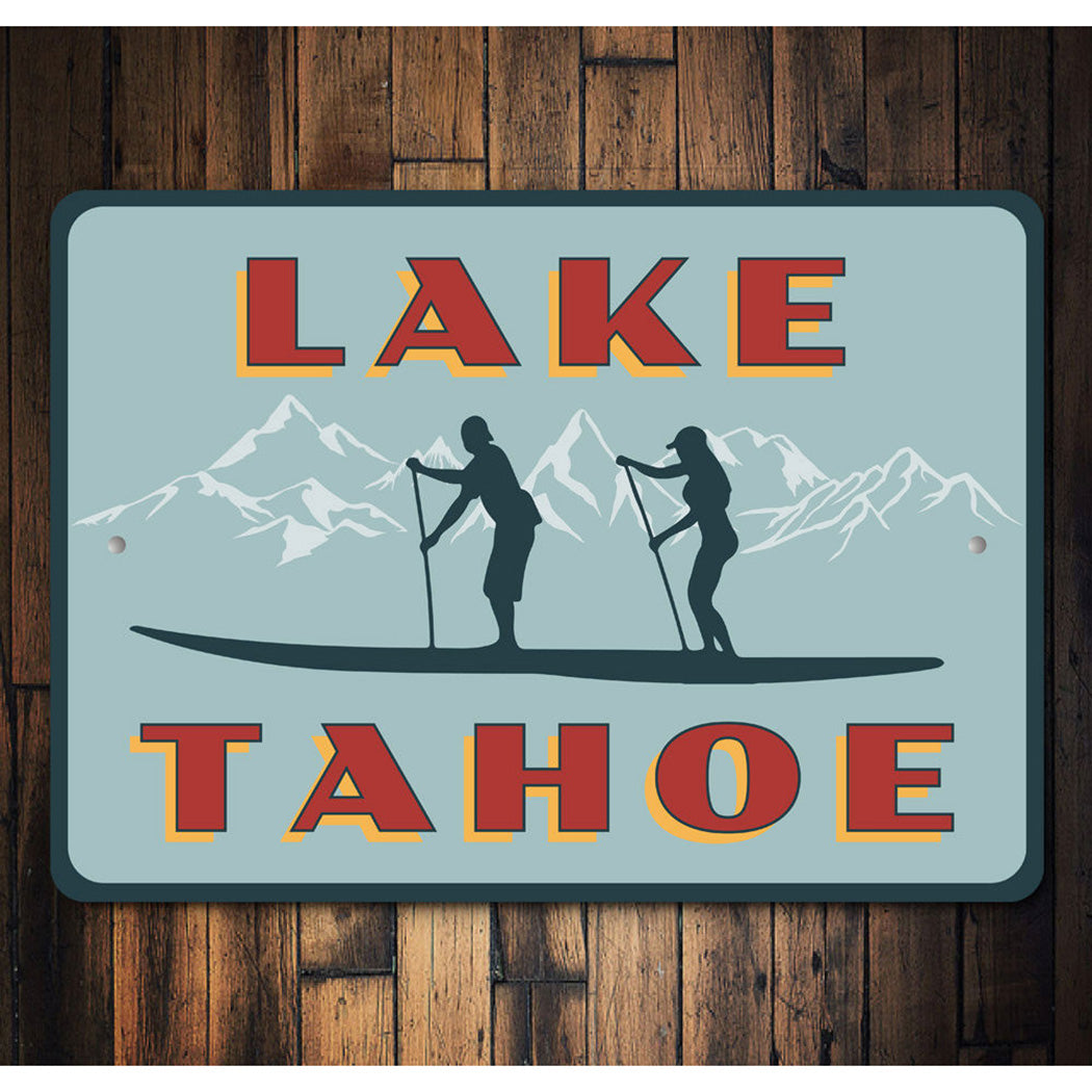 Lake Tahoe Paddleboarding Sign