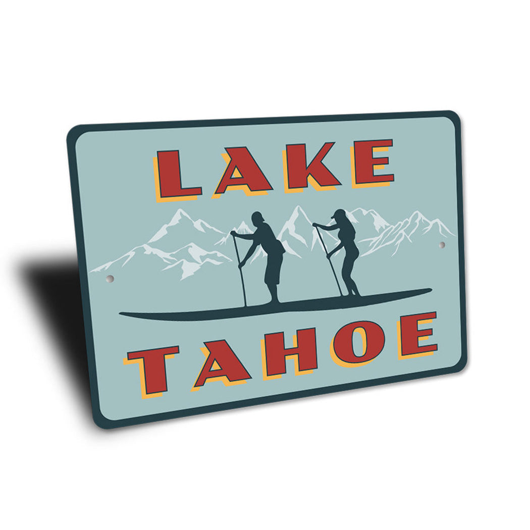 Lake Tahoe Paddleboarding Sign