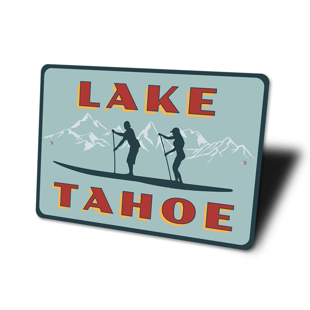 Lake Tahoe Paddleboarding Sign