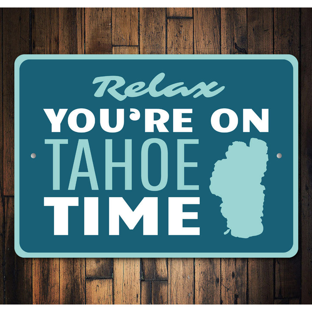 Tahoe Time Sign