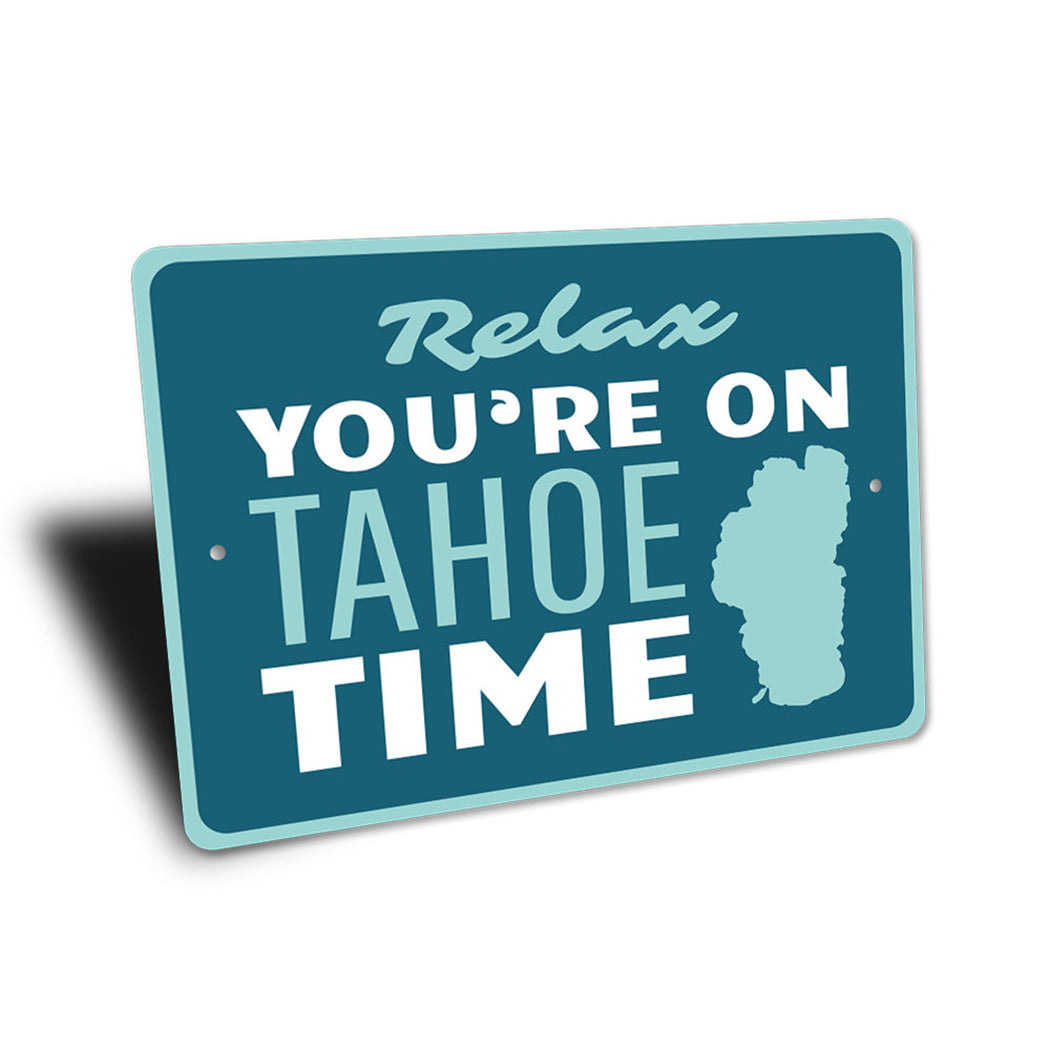 Tahoe Time Sign