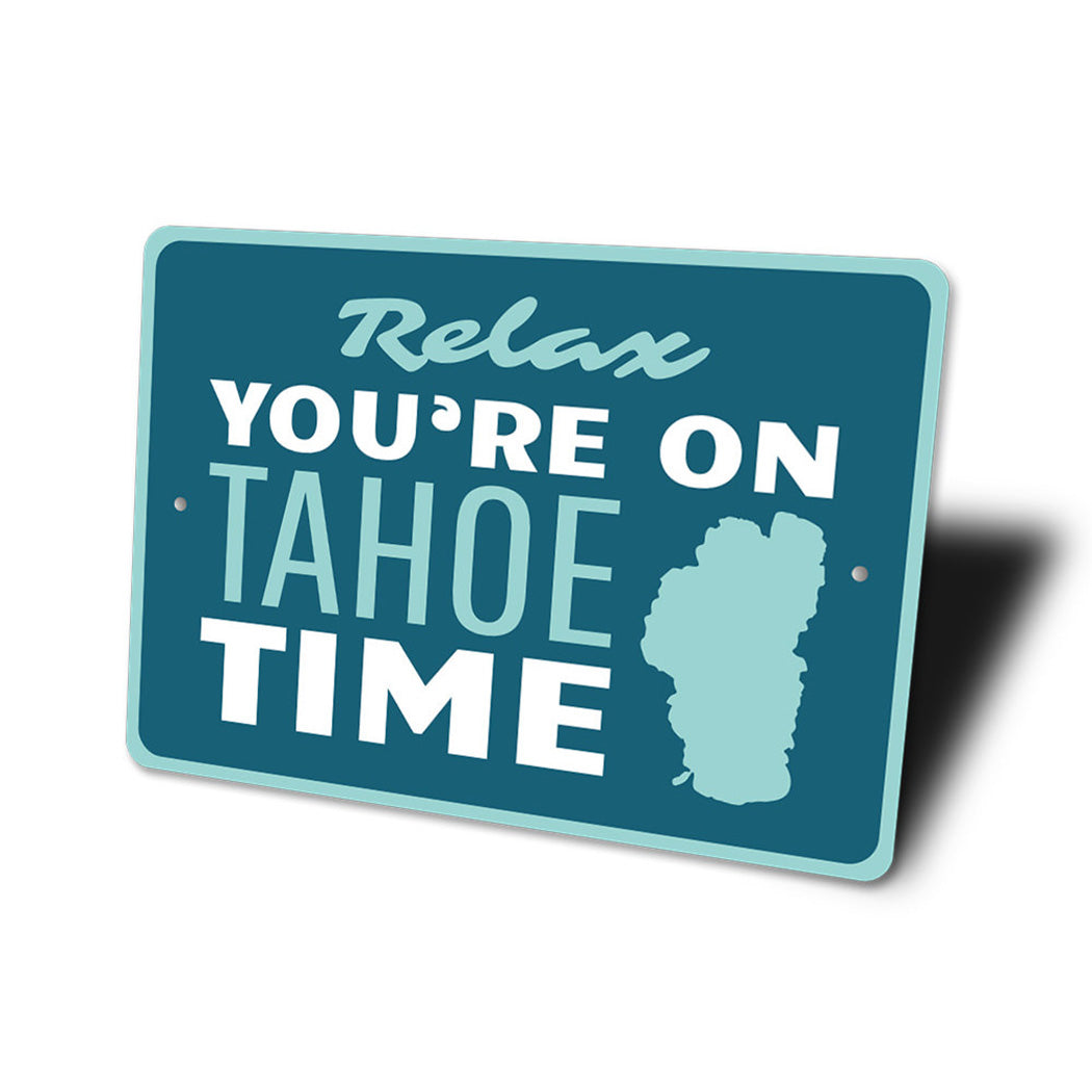 Tahoe Time Sign