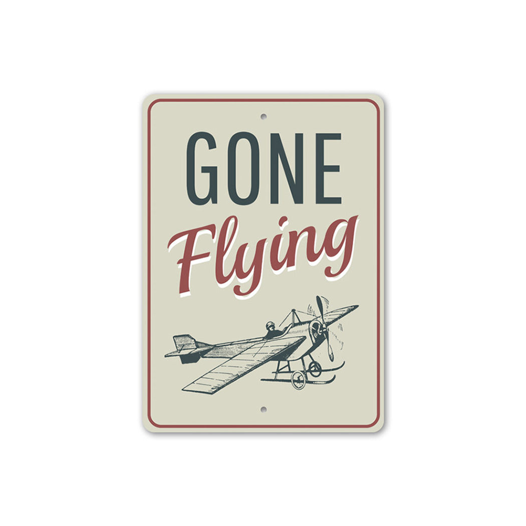 Gone Flying Aviation Sign