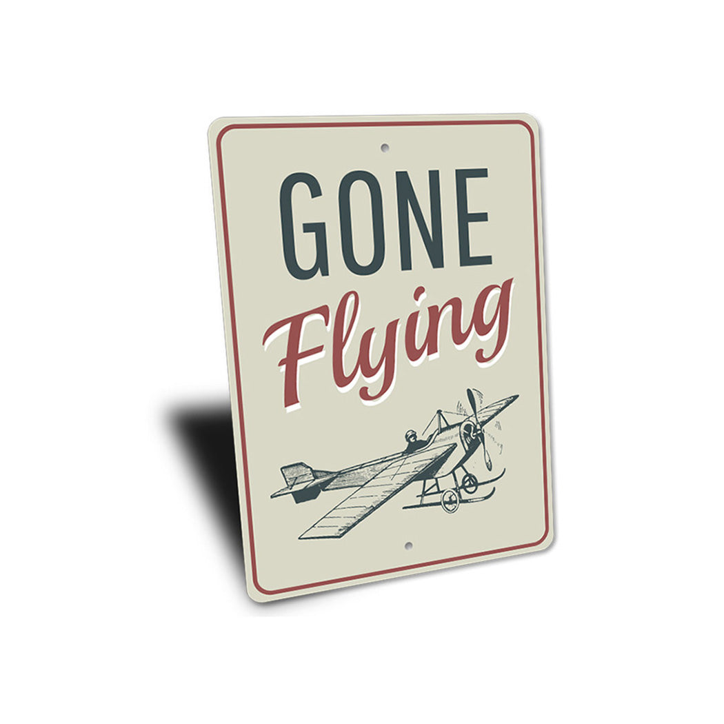 Gone Flying Aviation Sign
