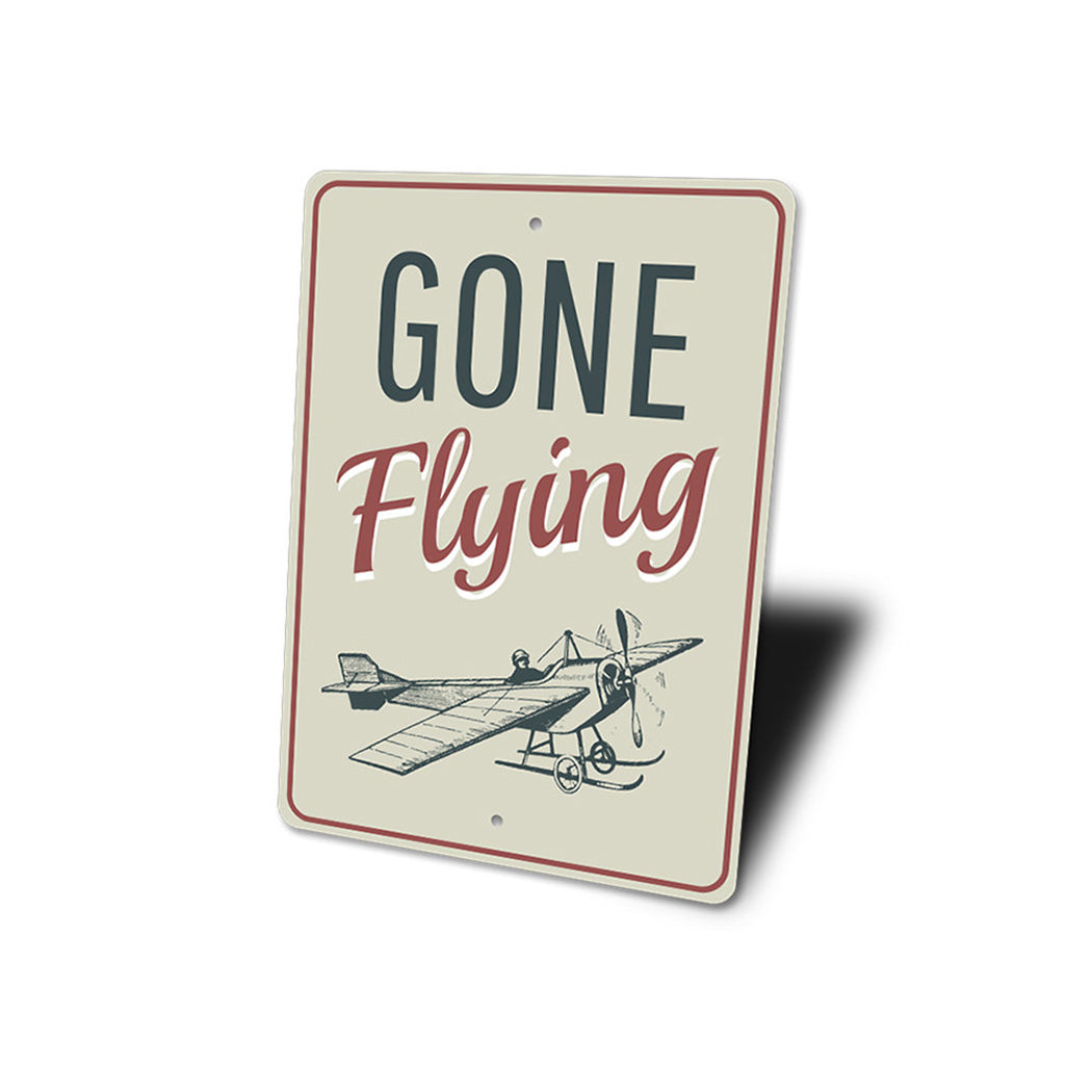 Gone Flying Aviation Sign