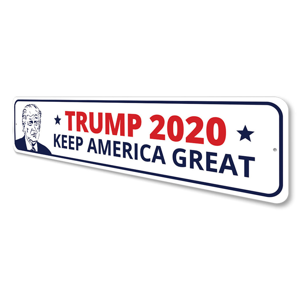 Trump 2020 Keep America Great Sign