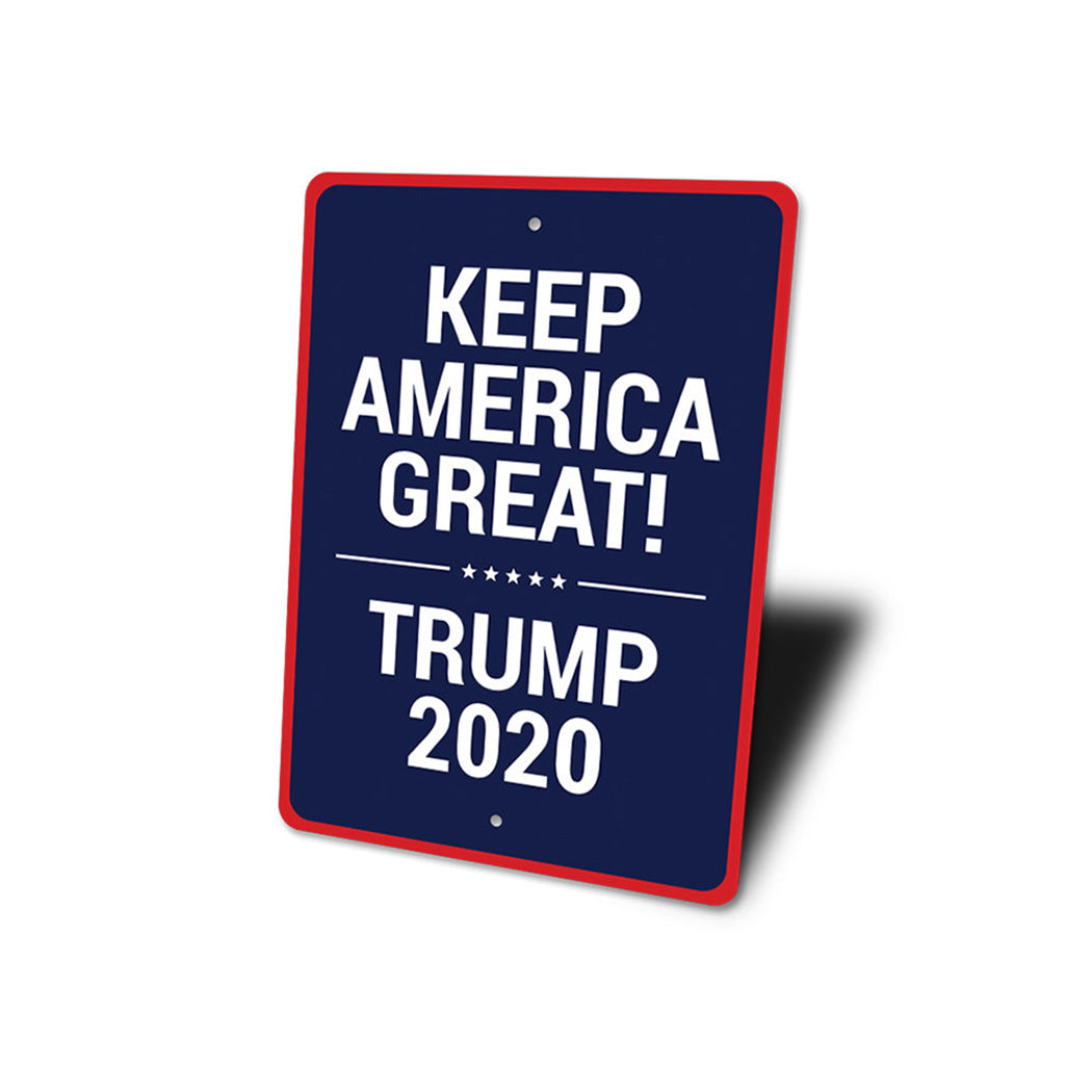 Trump Slogan Sign