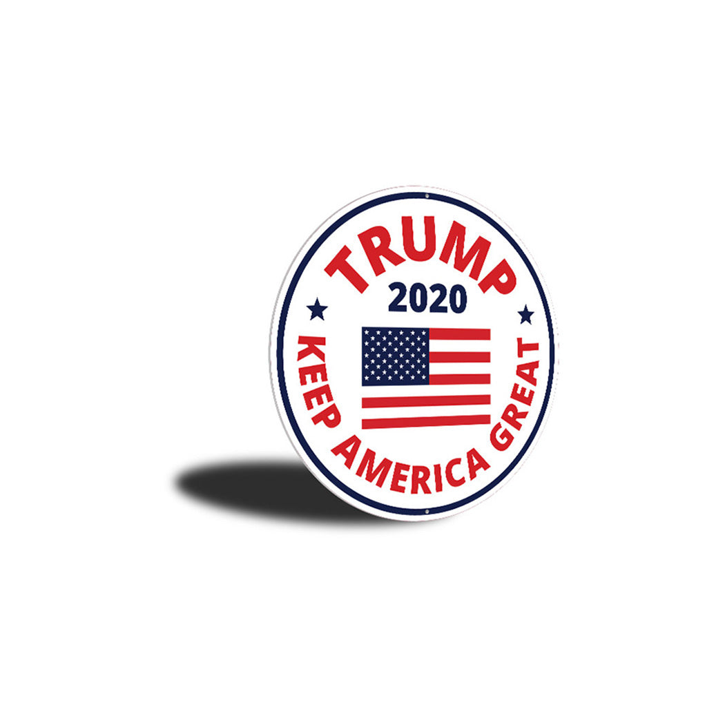 Trump 2020 Keep America Great USA Flag Aluminum Sign