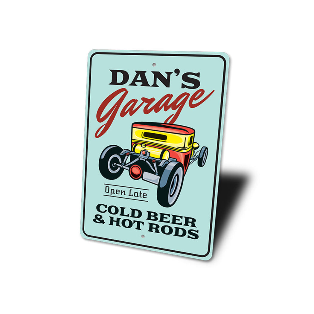 Cold Beer and Hot Rods Garage Sign