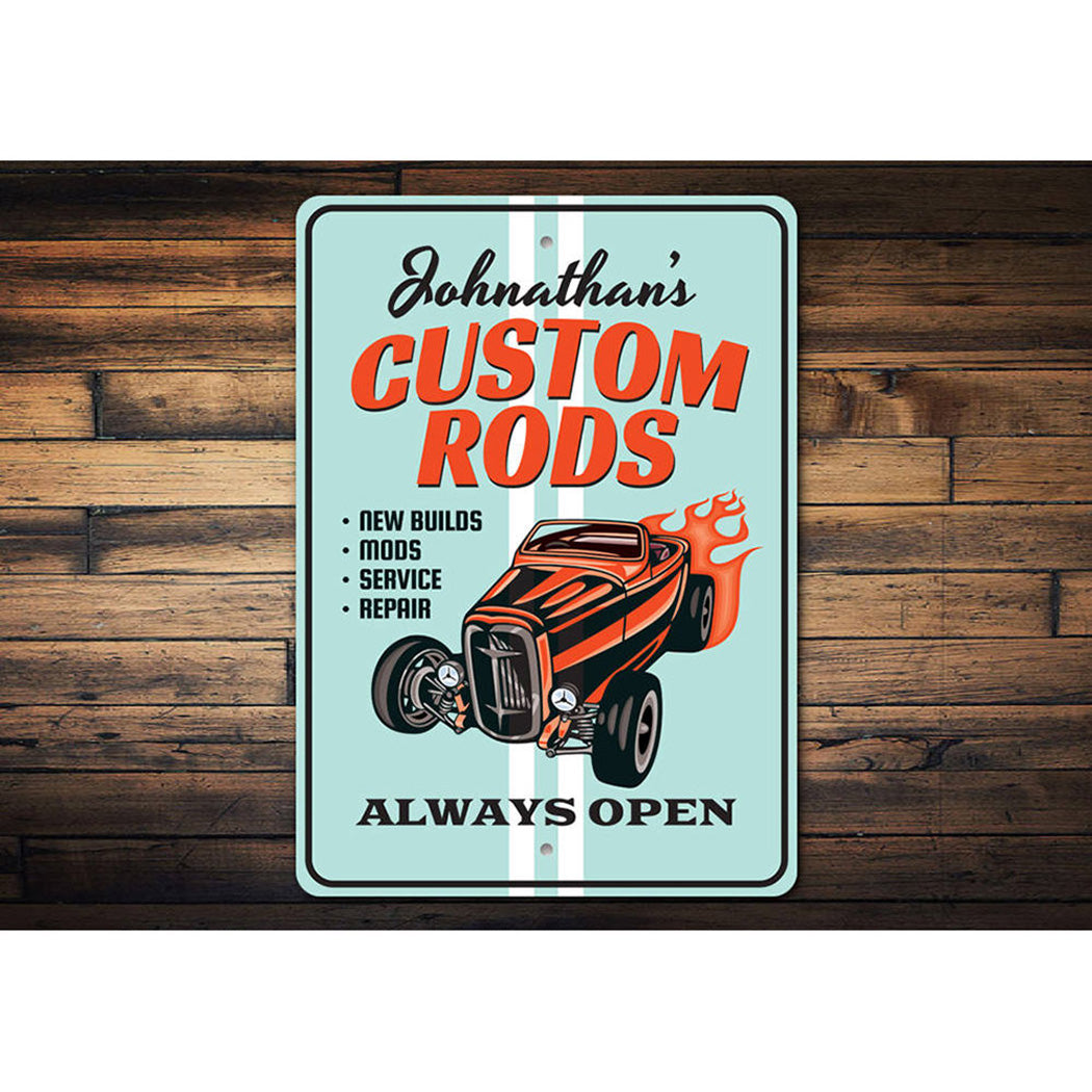 Always Open - Custom Rods Shop Sign