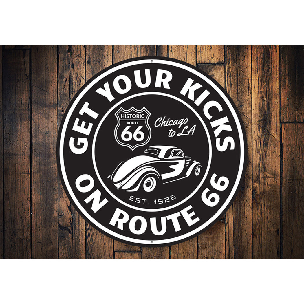 Get Your Kicks on Route 66 Novelty Sign Aluminum Sign