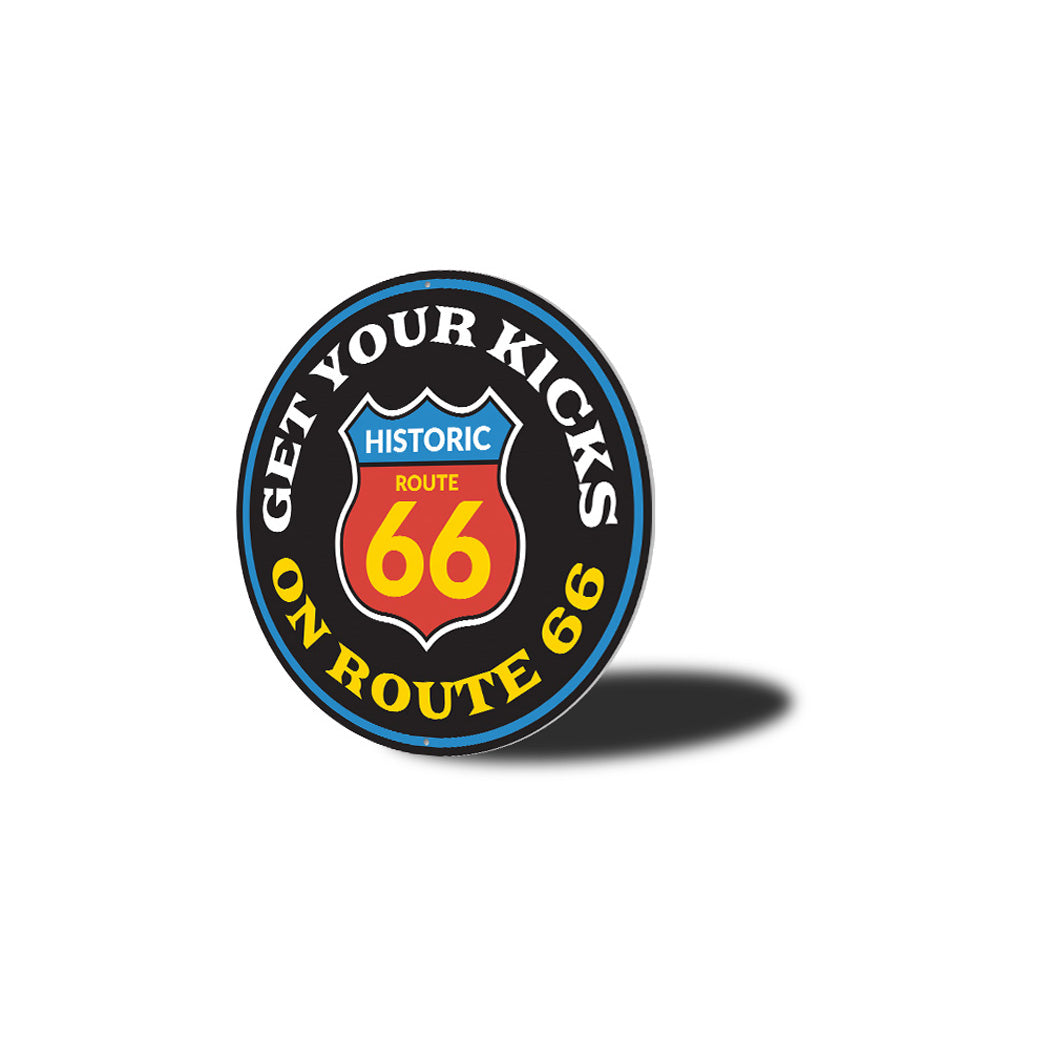 Get Your Kicks on Route 66 Metal Sign