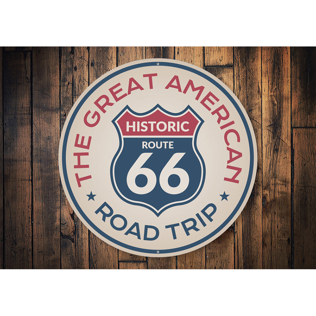 The Great American Road Trip Route 66 Sign Aluminum Sign
