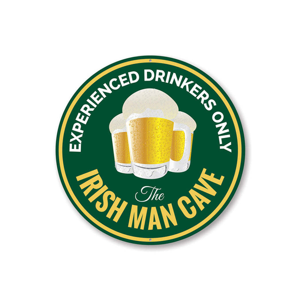 Irish Man Cave Beer Pub Sign Aluminum Sign