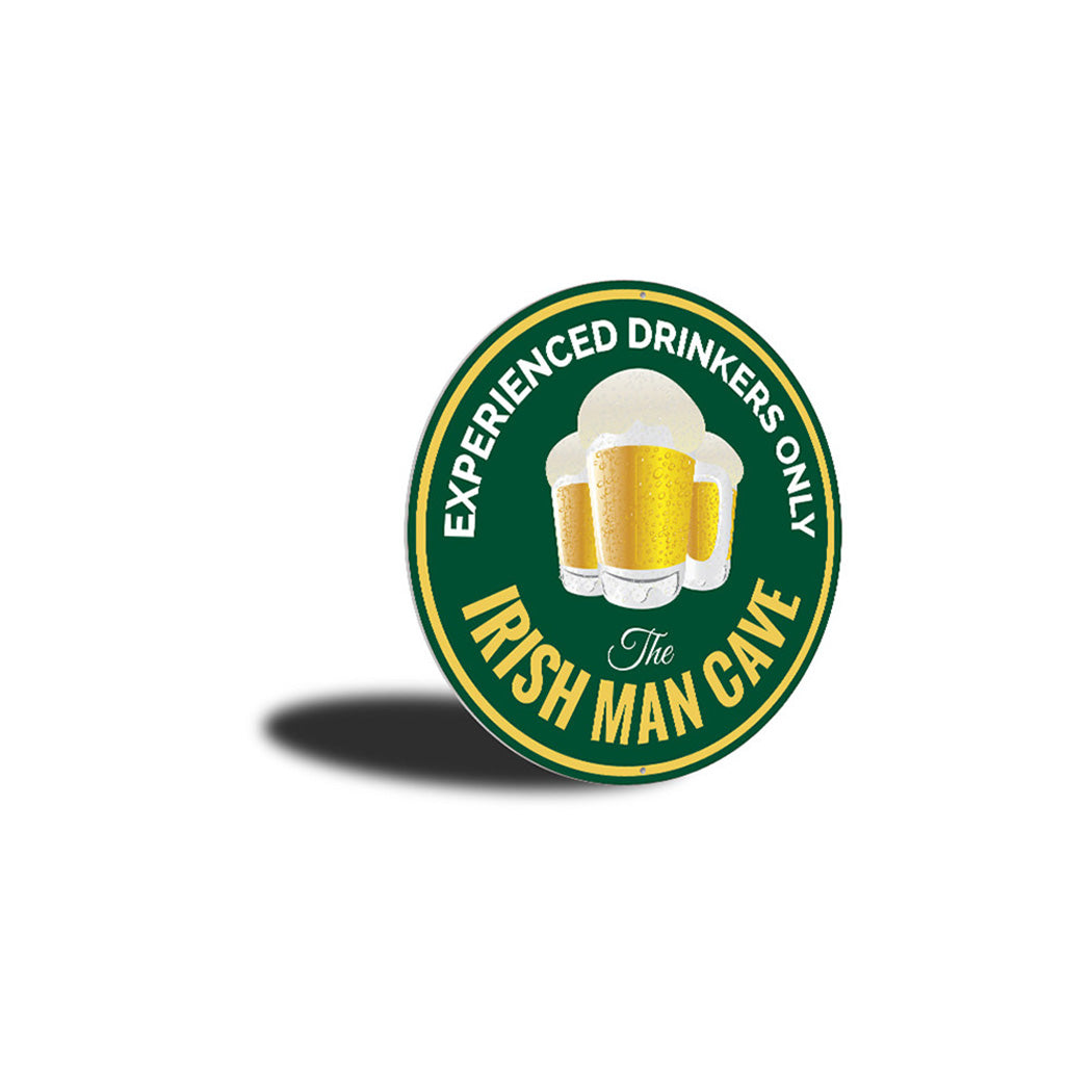 Irish Man Cave Beer Pub Sign Aluminum Sign