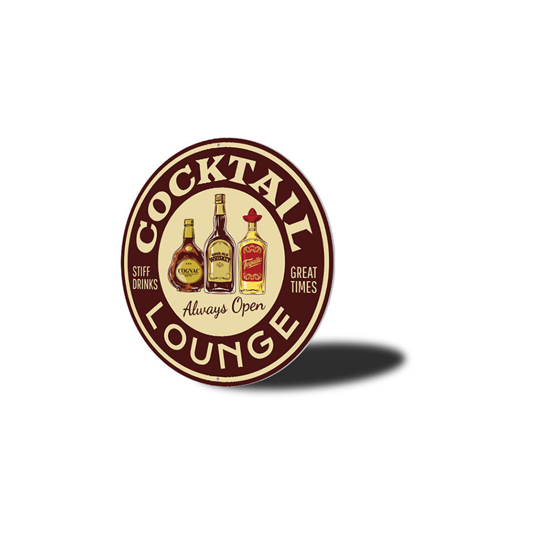 Cocktail Lounge Always Open Metal Sign