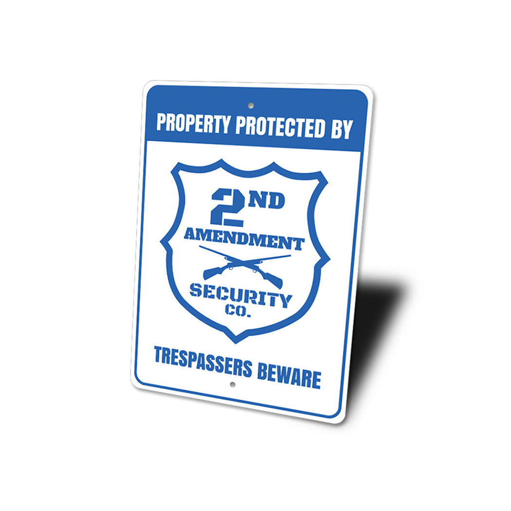 Property Protected by 2nd Amendment Trespassers Warning Sign