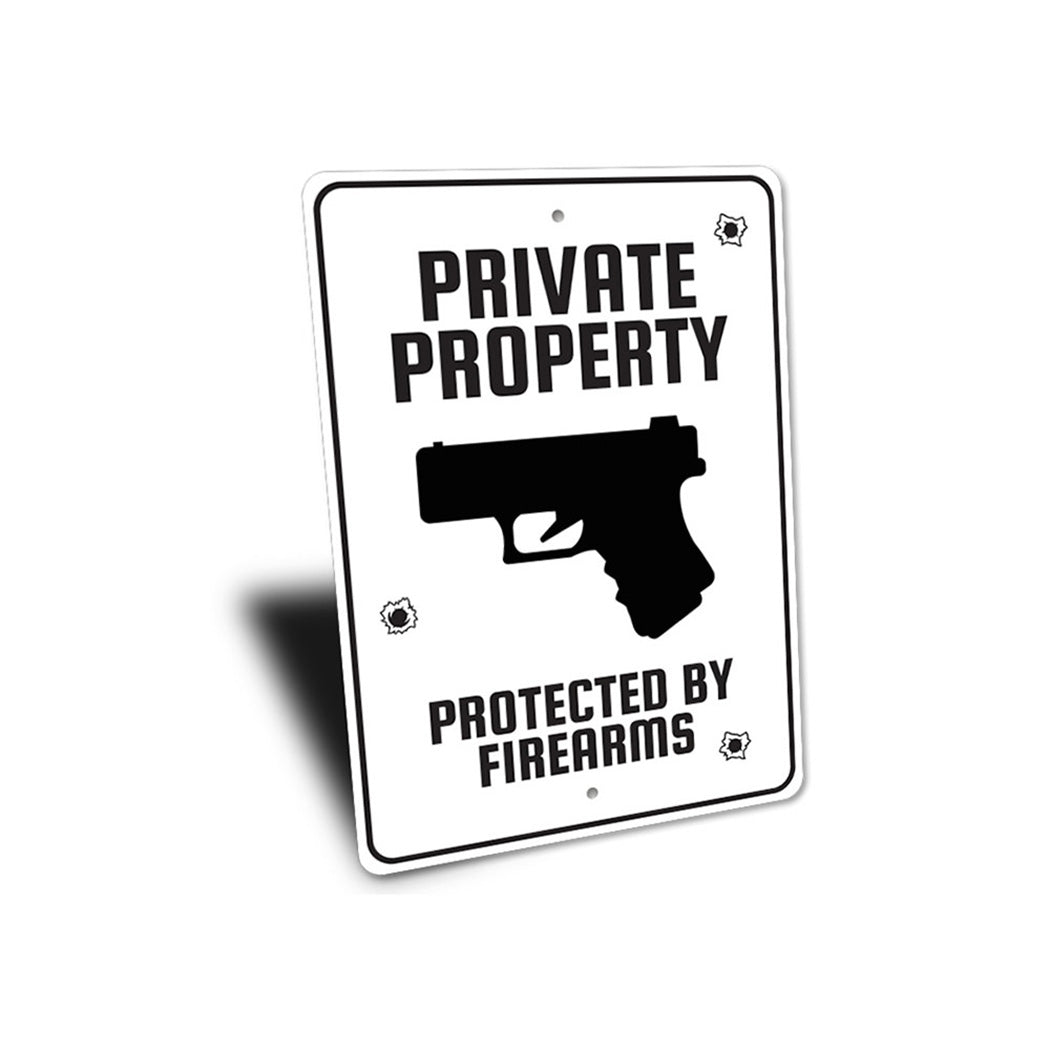 Private Property Protected by Firearms Caution Sign