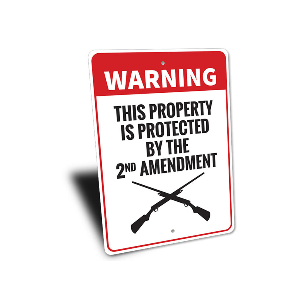 Warning Property Protected by 2nd Amendment Sign