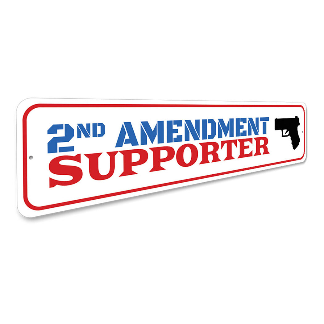 2nd Amendment Supporter Sign